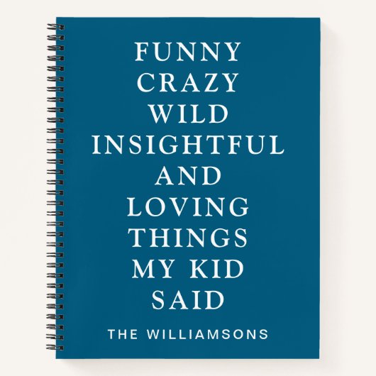 Grappige dingen die mijn kind zei Blauw Notitieboek (Voorkant)