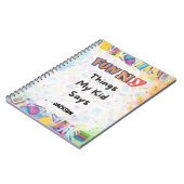 Grappige dingen die mijn kind zei: een leuk en gri notitieboek (Linkerzijde)