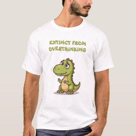 Grappige Dino Uitgestorven Door Te Veel Nadenken S T-shirt