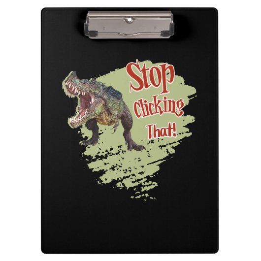 Grappige Dinosaur Stop Klikken Klembord (Voorkant)