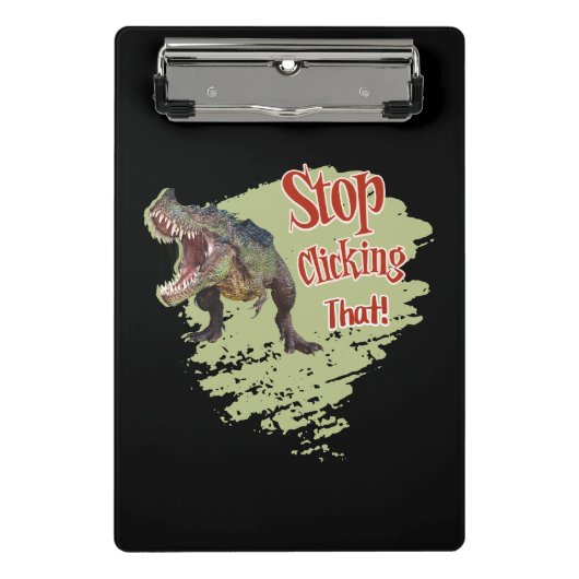 Grappige Dinosaur Stop Klikken Mini Klembord (Voorkant)