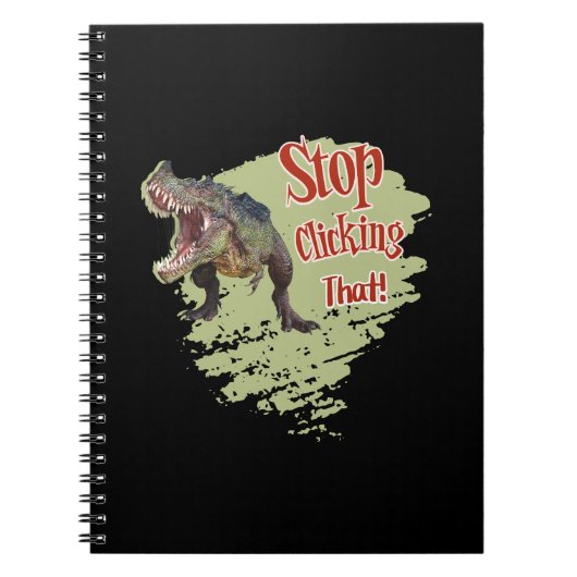 Grappige Dinosaur Stop Klikken Notitieboek (Voorkant)