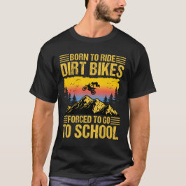 Grappige Dirt Bike Motorcross Enduro Extreme Biker T-shirt