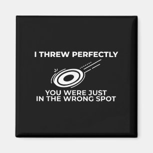 Grappige Disc Golf Graphic Quote voor Flying Disc Magneet