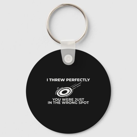 Grappige Disc Golf Graphic Quote voor Flying Disc Sleutelhanger (Voorkant)