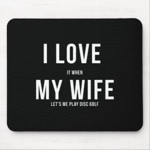 Grappige Disc Golf Ik Hou Van Mijn Vrouw  Muismat