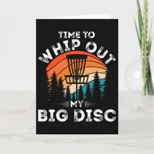 Grappige Disc Golf Mannen Vrouwen Tijd Om Mijn Gro Kaart
