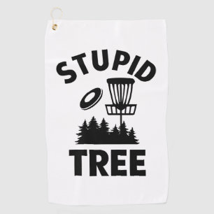 Grappige Disc Golf Quote Stupid Tree Golfhanddoek