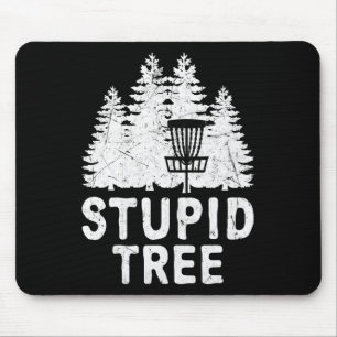Grappige Disc Golf Stomme Boom Bedrukte Frisbee Go Muismat