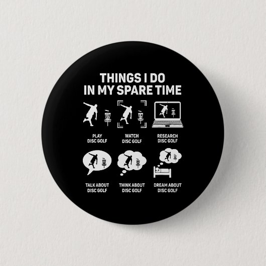 Grappige Disc Golfer Citaat Voor Disc Golf Speler Ronde Button 5,7 Cm (Voorkant)