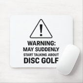 Grappige Discgolf-waarschuwing kan plotseling begi Muismat (Met muis)