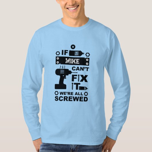 Grappige DIY Fix It Reparatie T-shirt (Voorkant)