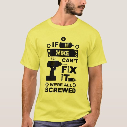 Grappige DIY Fix It Reparatie T-shirt (Voorkant)