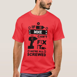 Grappige DIY Fix It Reparatie T-shirt