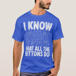 Grappige DJ voor mannen vrouwen muziekproducent da T-shirt