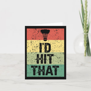 Grappige Dminton Speler Citaat - Die Sla Ik  Kaart