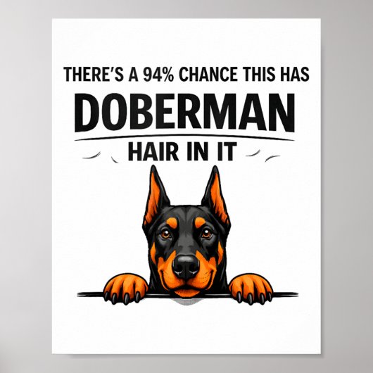 Grappige Dobermann Pinscher Hond Moeder Verhaart Poster (Voorkant)