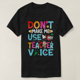 Grappige Docenten Citaten T-shirt