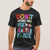 Grappige Docenten Citaten T-shirt (Voorkant)