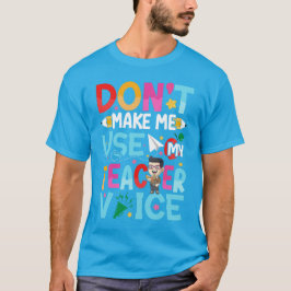 Grappige Docenten Citaten T-shirt