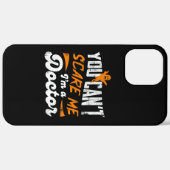 Grappige Doctor 🩺Quote Niets maakt me bang Doctor Case-Mate iPhone Case (Achterkant / Rechts)