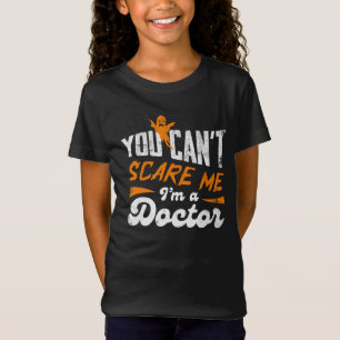 Grappige Doctor 🩺Quote Niets maakt me bang Doctor T-shirt