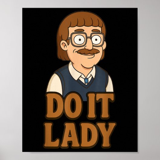 Grappige Doe Het Dame Kletskous Humor Idee Poster (Voorkant)