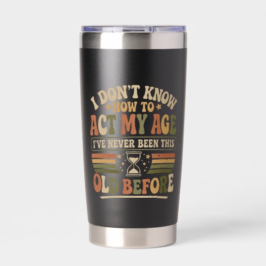 Grappige "Doe Mijn Leeftijd" Retro Sarcasme Geïsoleerde Drinkbeker (Voorkant)
