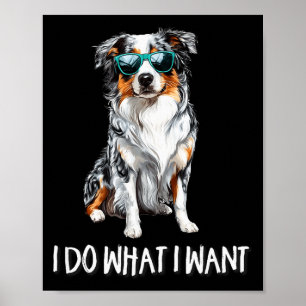 Grappige Doe Wat Ik Wil Blue Merle Australische He Poster