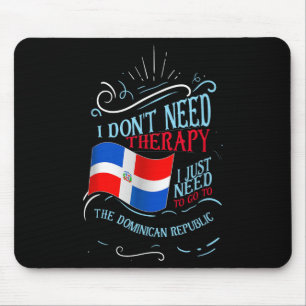 Grappige Dominicaanse wortels Ik heb geen therapie Muismat