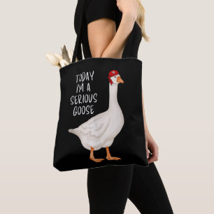 Grappige Domme Gans Quote Vandaag Ben Ik Een Serie Tote Bag
