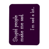 Grappige domme mensen magneet (Verticaal)