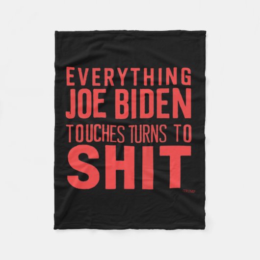 Grappige Donald Trump 2024 Alles Joe Biden Touch Fleece Deken (Voorkant)