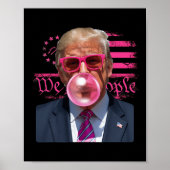 Grappige Donald Trump Bubble Gum Roze 4 juli Ameri Poster (Voorkant)