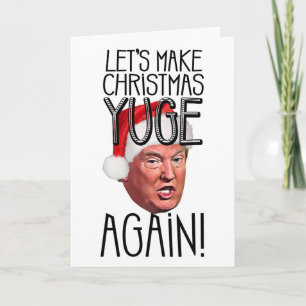 Grappige Donald Trump maakt weer kerstjuge 2024 Feestdagen Kaart
