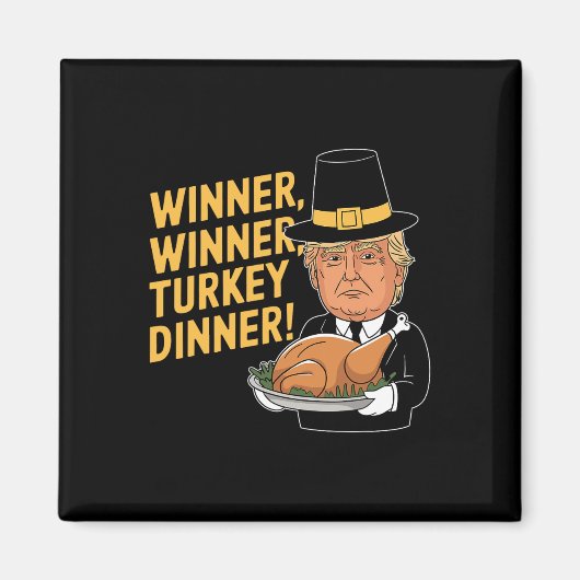 Grappige Donald Trump Winnaar Turkije Diner Tha Magneet (Voorkant)