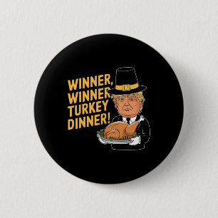 Grappige Donald Trump Winnaar Winnaar Turkije Dine Ronde Button 5,7 Cm