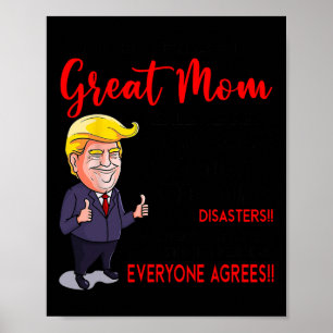 Grappige Donald Trump You39re een echt geweldige m Poster