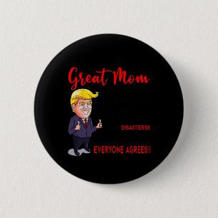 Grappige Donald Trump You39re een echt geweldige m Ronde Button 5,7 Cm