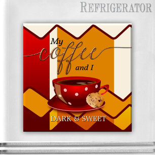 Grappige donkere en zoete koffie liefhebber magnee magneet