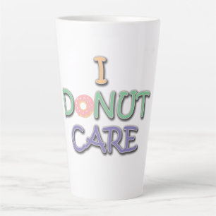 Grappige Donut Grap typografie ontwerp I Don't Car Latte Mok