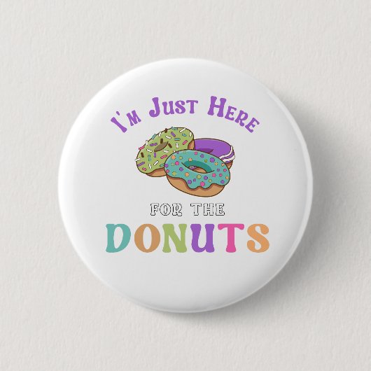 Grappige donut liefhebber citaat ronde button 5,7 cm (Voorkant)