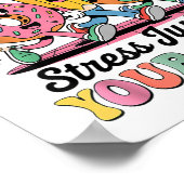 Grappige donut stress doe gewoon je beste groovy c poster (Hoek)