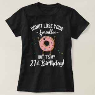 Grappige Donut Verjaardagsshirt 21e Verjaardag T-shirt