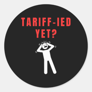Grappige, door tarieven gestuurde, doodsbange tari ronde sticker