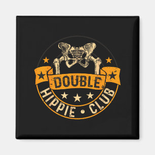 Grappige Double Hipe Club Heupoperatie Nieuwe Heup Magneet