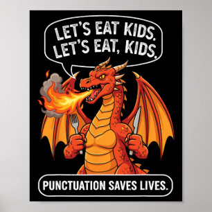 Grappige Draak Laten we Kinderen Eten Komma's Redt Poster