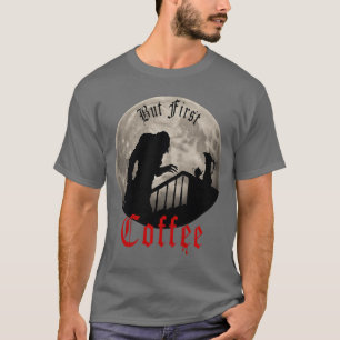 Grappige Dracula Horror Maar Eerst Coffee Gotische T-shirt