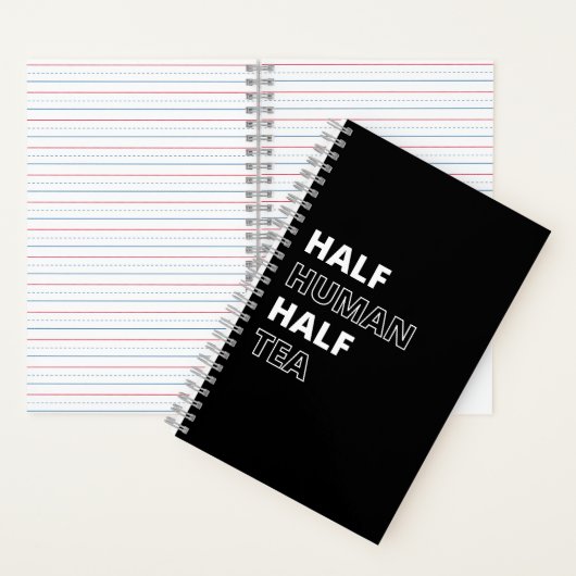 Grappige drank citaat half mens half thee notitieboek (Binnen)