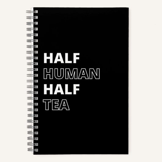Grappige Drank Quote Half Mens Half Thee Notitieboek (Voorkant)